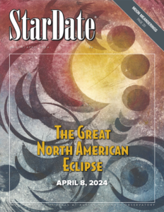 Cover March/April 2024 StarDate